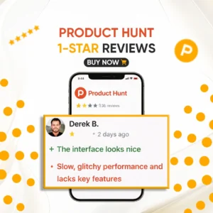 Product Hunt 1 Star Reviews
